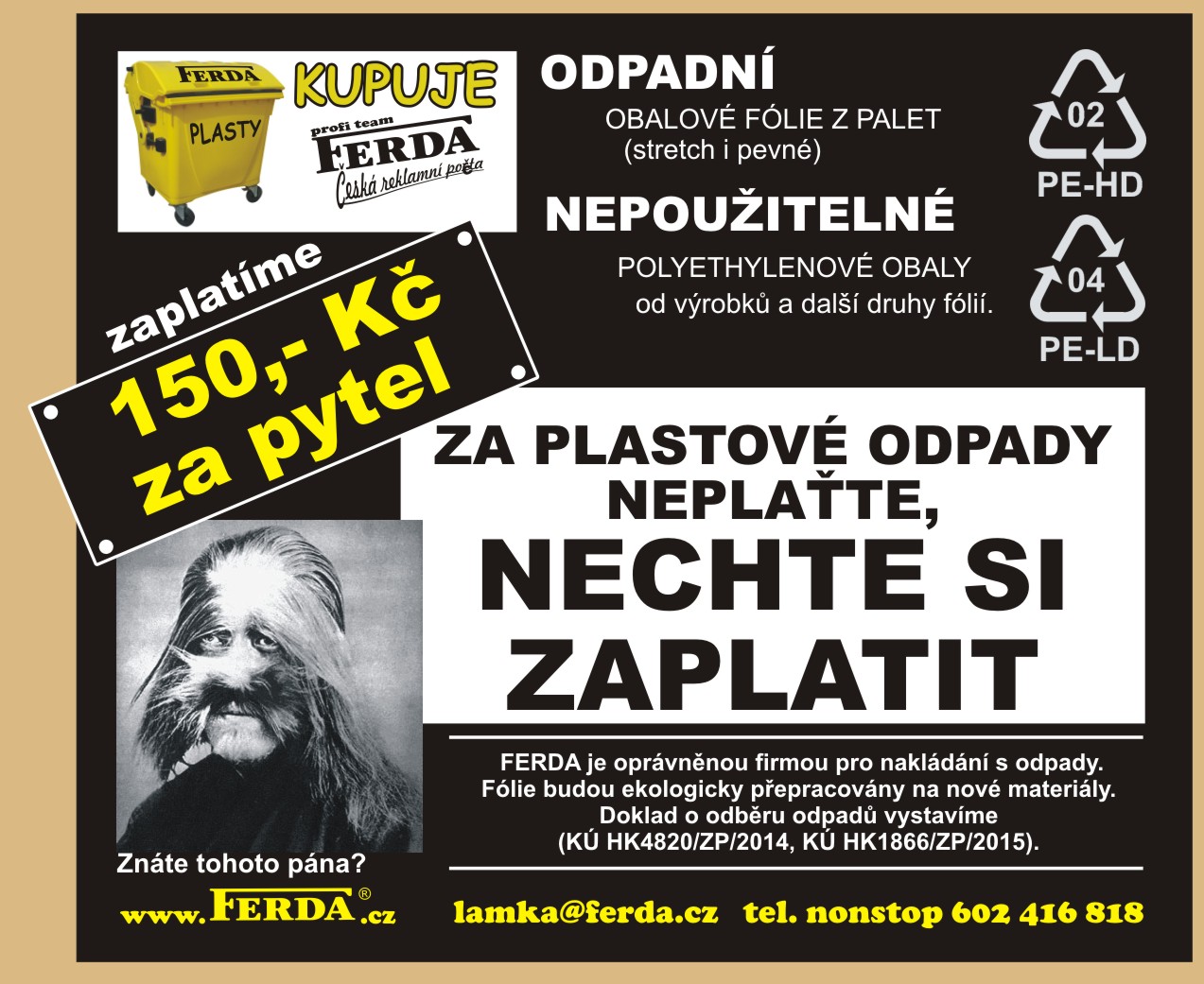 Odpadní obalové fólie kupuje a zdarma odváí ferda